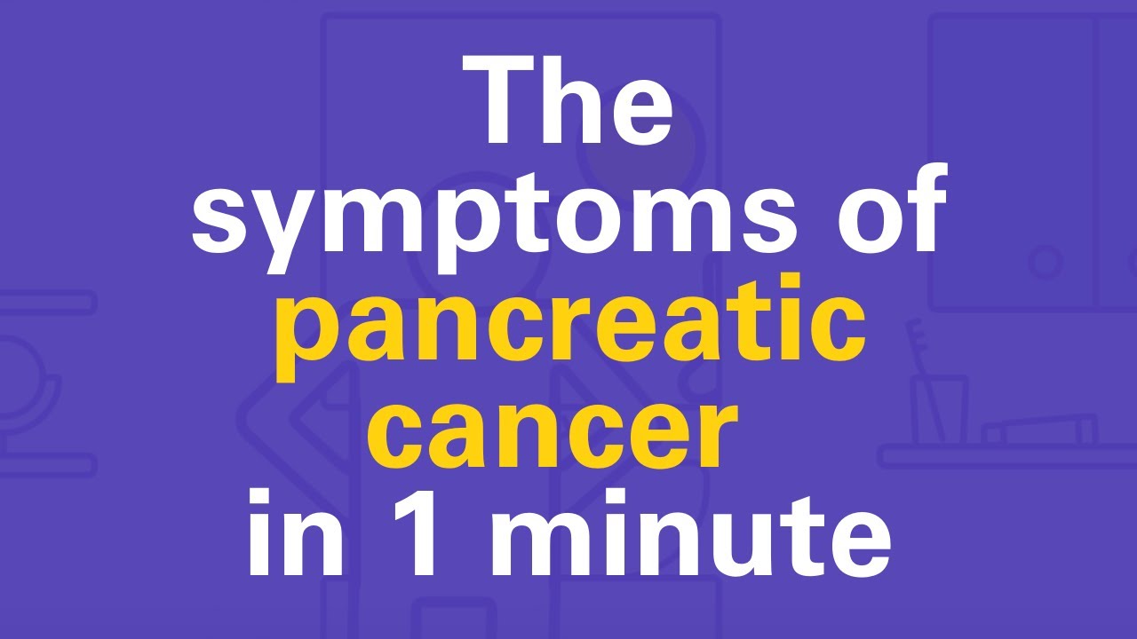 Signs And Symptoms Of Pancreatic Cancer